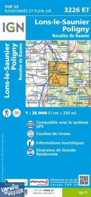 I.G.N - Carte au 1-25.000ème - TOP 25 - 3226ET - Lons-Le-Saunierc- Poligny- Reculée de Baume