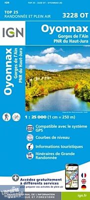 I.G.N. Carte au 1-25.000ème - TOP 25 - 3228OT - Oyonnax - Gorges de l'Ain - PNR du Haut-Jura