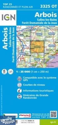 I.G.N. Carte au 1-25.000ème - TOP 25 - 3325OT - Arbois - Salins-Les-Bains - Forêt Domaniale de la Joux