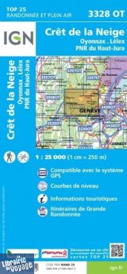 I.G.N - Carte au 1-25.000ème - TOP 25 - 3328OT - Crêt de la Neige - Oyonnax - Lélex - PNR du Haut-Jura