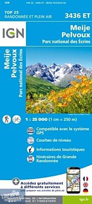 I.G.N. Carte au 1-25.000ème - TOP 25 - 3436ET - Meije - Pelvoux- Parc National des Ecrins