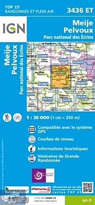I.G.N. Carte au 1-25.000ème - TOP 25 - 3436ET - Meije - Pelvoux- Parc National des Ecrins