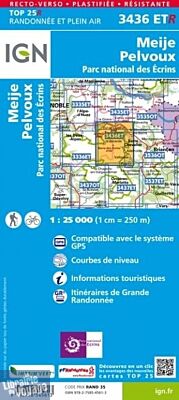 I.G.N. Carte au 1-25.000ème - TOP 25 - 3436ETR - Résistante - Meije - Pelvoux - Parc National des écrins