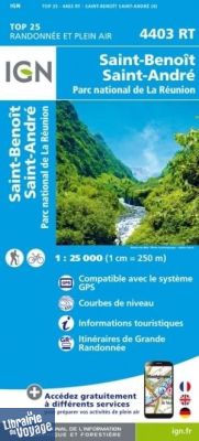 I.G.N - Carte au 1-25.000ème - TOP 25 - 4403 RT - Saint-Benoit - Saint-André - Parc National de la Réunion