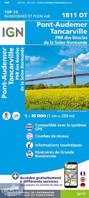 I.G.N - Carte au 1-25.000ème - TOP 25 - 1811 OT - Pont-Audemer - Tancarville - PNR des Boucles de la Seine Normande