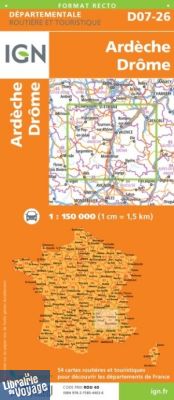 I.G.N - Carte départementale - D07 et D26 - Ardèche et Drôme