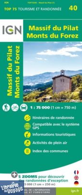 I.G.N - Collection Carte Top 75 - Massif du Pilat - Monts du Forez