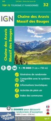 I.G.N - Collection Carte Top 75 - n°32 - Chaîne des Aravis - Massif des Bauges