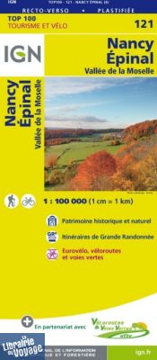 I.G.N Carte au 1-100.000ème - TOP 100 - n°121 - Nancy - Epinal - Vallée de la Moselle