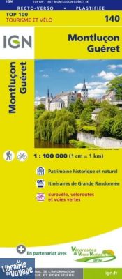 I.G.N Carte au 1-100.000ème - TOP 100 - n°140 - Montluçon - Guéret 