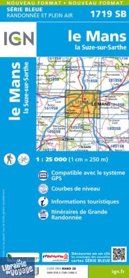 I.G.N Carte au 1-25.000ème - Série bleue - 1719 SB - Le Mans - La Suze-sur-Sarthe
