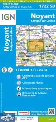 I.G.N Carte au 1-25.000ème - Série bleue - 1722 SB - Noyant - Savigné-sur-Lathan