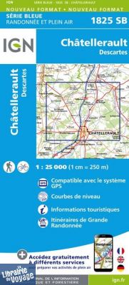 I.G.N Carte au 1-25.000ème - Série bleue - 1825 SB - Châtellerault - Descartes
