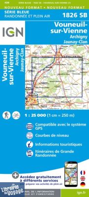 I.G.N Carte au 1-25.000ème - Série bleue - 1826 SB - Vouneuil-sur-Vienne - Archigny - Jaunay-Clan