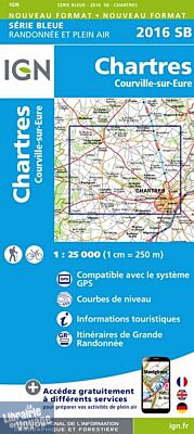 I.G.N Carte au 1-25.000ème - Série bleue - 2016 SB - Chartres - Courville sur Eure