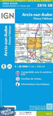 I.G.N Carte au 1-25.000ème - Série bleue - 2816 SB - Arcis sur Aube - Plancy l'Abbaye
