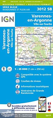 I.G.N Carte au 1-25.000ème - Série bleue - 3012 SB - Varennes en Argonne - Ville sur Tourbe