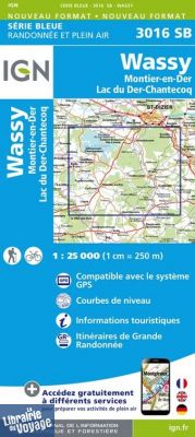 I.G.N Carte au 1-25.000ème - Série bleue - 3016 SB - Wassy - Montier en Der - Lac du Der Chantecoq