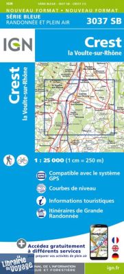 I.G.N Carte au 1-25.000ème - Série bleue - 3037 SB - Crest - La Voulte sur Rhône