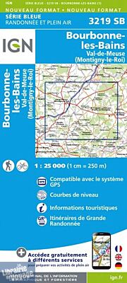 I.G.N Carte au 1-25.000ème - Série bleue - 3219 SB - Bourbonne-les-Bains - Val-de-Meuse (Montigny-le-Roi)
