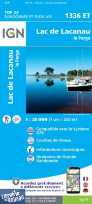 I.G.N Carte au 1-25.000ème - TOP 25 - 1336 ET - Lac de Lacanau - Le Porge