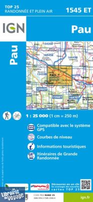 I.G.N Carte au 1-25.000ème - Top 25 - 1545ET - Pau
