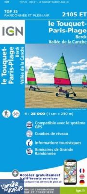 I.G.N Carte au 1-25.000ème - TOP 25 - 2105 ET - Le Touquet-Pais-Plage, Berck, Vallée de la Canche