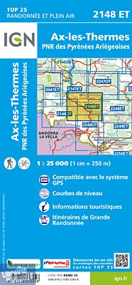 I.G.N Carte au 1-25.000ème - TOP 25 - 2148 ET - Ax-les-Thermes - PNR des Pyrénées ariégeoises
