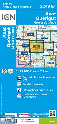 I.G.N Carte au 1-25.000ème - TOP 25 - 2248 ET - Axat - Quérigut - Gorges de l'Aude