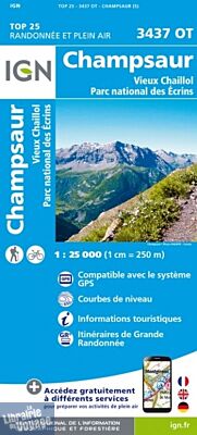 I.G.N Carte au 1-25.000ème - TOP 25 - 3437 OT - Champsaur - Vieux Chaillol - Parc national des Ecrins