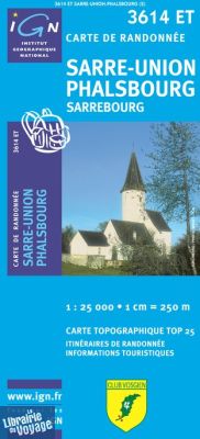 I.G.N Carte au 1-25.000ème - TOP 25 - 3614 ET - Sarre-Union - Phalsbourg - Sarrebourg