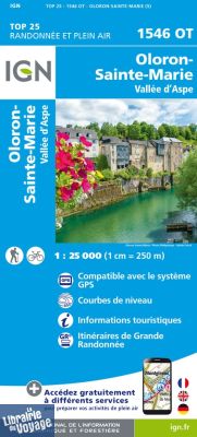 I.G.N - Carte au 1-25.000ème - TOP 25 - 1546 OT - Oloron-Sainte-Marie - Vallée d'Aspe