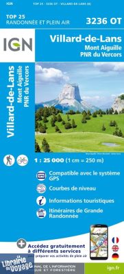 I.G.N - Carte au 1-25.000ème - TOP 25 - 3236OT - Villard-de-Lans - Mont Aiguille - PNR Vercors