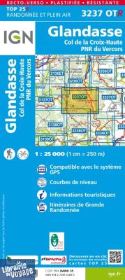 I.G.N  Carte au 1-25.000ème - TOP25 R - 3237OTR - Glandasse - Col de la croix-haute - PNR du Vercors (résistante)