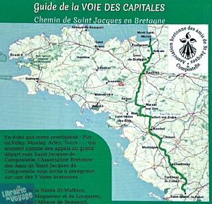 Association Bretonne des Amis de St Jacques - Guide de randonnées - Voie des Capitales - Au départ du Mont Saint-Michel jusqu'à Saint-Hilaire-La-Palud