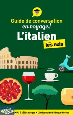 First Editions - Collection Pour les Nuls - Guide de conversation - L'Italien en voyage