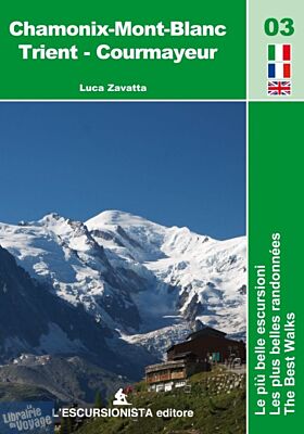 L'Escursionista - Carte de randonnées - Ref.03 - Chamonix - Mont-Blanc - Trient - Courmayeur