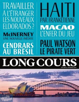 L'express éditions - Revue - Long cours n°7 (Printemps 2014)