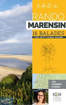 La Geste édition - Guide de randonnées - Rando Marensin (les chemins d'Anaïs) - 16 balades