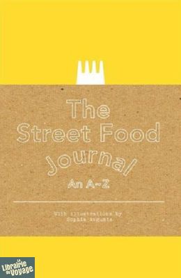 Laurence King Publishing - Carnet de voyage Street Food (en anglais)