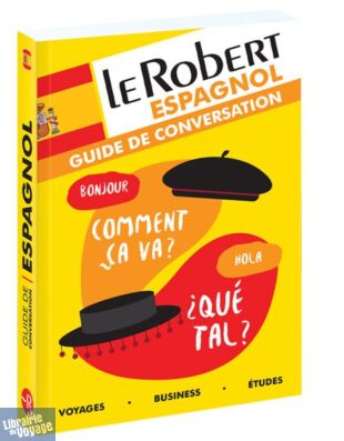 Le Robert éditions - Guide de conversation - Espagnol