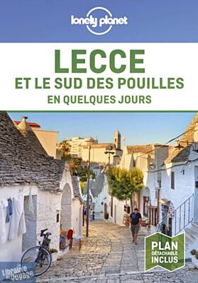Lonely Planet - Guide - Lecce (et le sud des Pouilles) en quelques jours