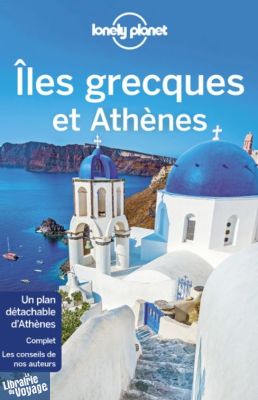 Lonely Planet - Guide - Iles Grecques et Athènes