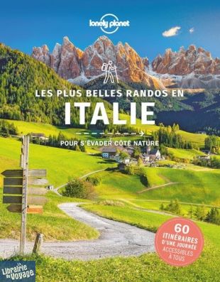 Lonely Planet - Guide - Les plus belles randos en Italie
