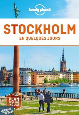 Lonely Planet - Guide - Stockholm en quelques jours