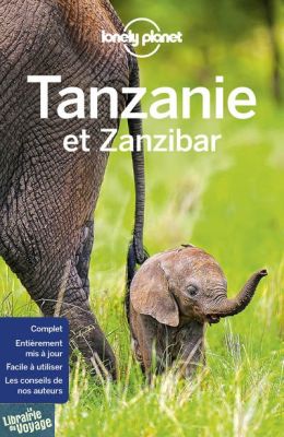 Lonely Planet - Guide de Tanzanie et Zanzibar