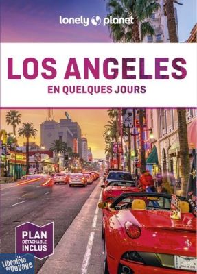 Lonely Planet - Guide - Los Angeles en quelques jours 
