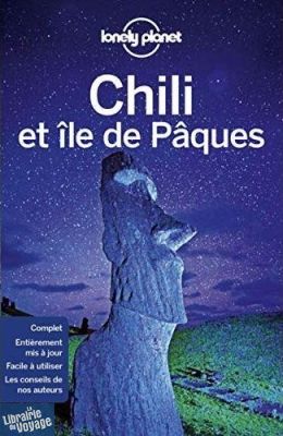 Lonely Planet - Guide - Chili et île de Pâques