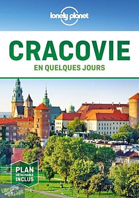 Lonely Planet - Guide - Cracovie en quelques jours
