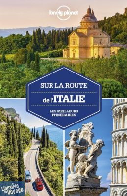 Lonely Planet - Guide - Sur la route de l'Italie